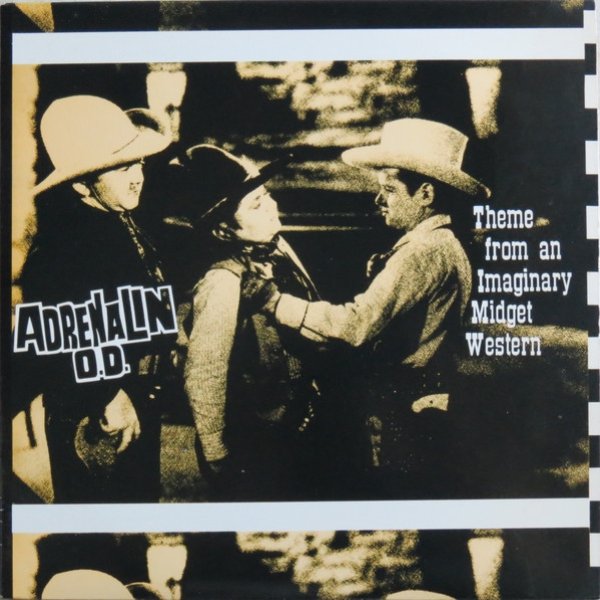 Adrenalin O.D. Theme From An Imaginary Midget Western, 1988