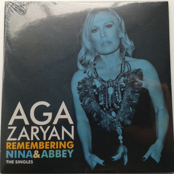 Album Aga Zaryan - Remembering Nina & Abbey The Singles