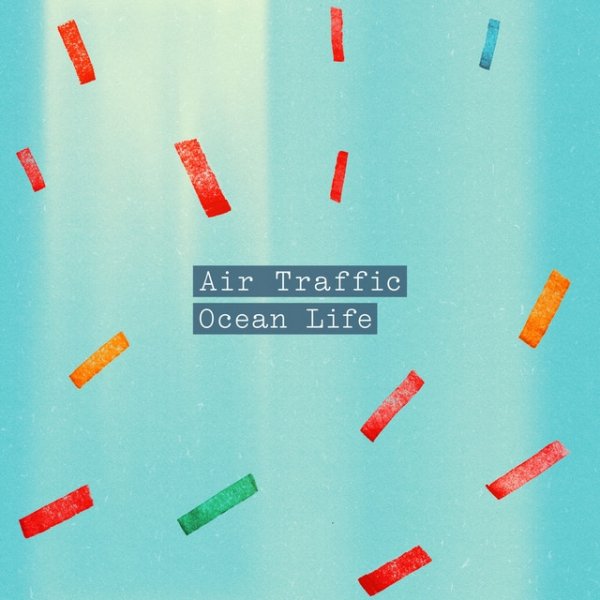 Album Air Traffic - Ocean Life