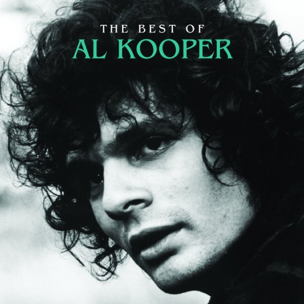 Al Kooper The Very Best Of, 2009