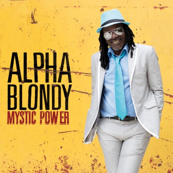 Alpha Blondy Mystic Power, 2013