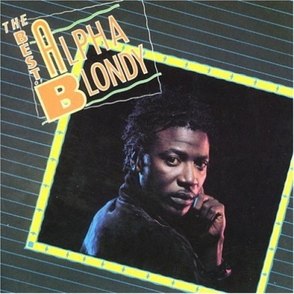 The Best Of Alpha Blondy Album 