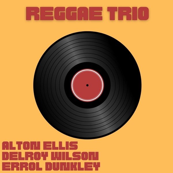 Ellis, Alton  Reggae Trio, 2003