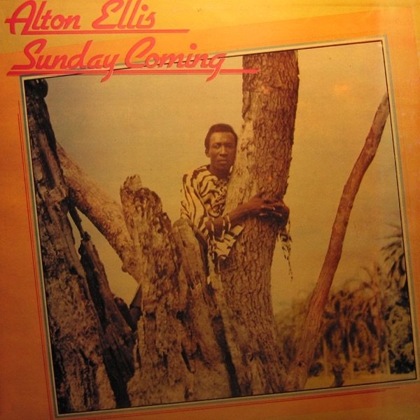 Ellis, Alton  Sunday Coming, 1970