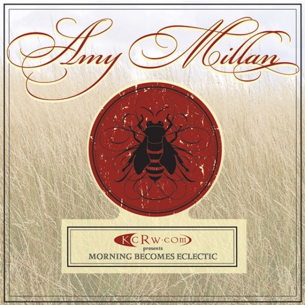 Album Amy Millan - KCRW.com Presents Morning Becomes Eclectic