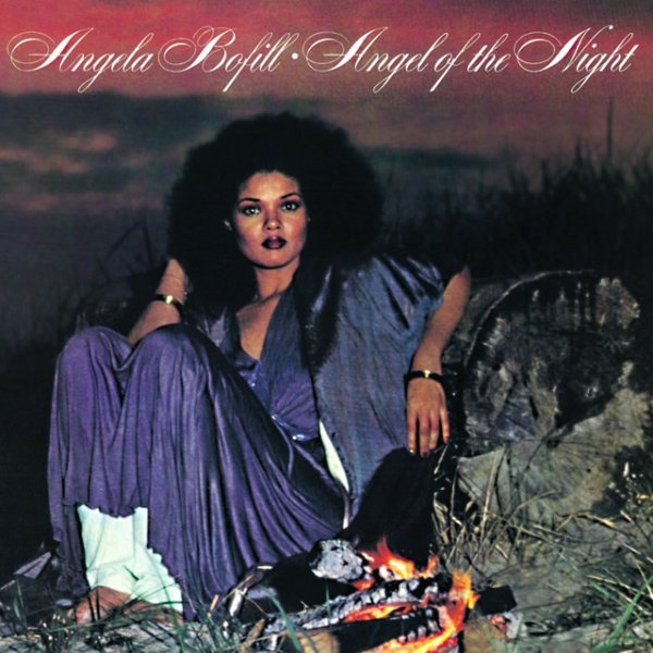 Angela Bofill Angel Of The Night, 1979