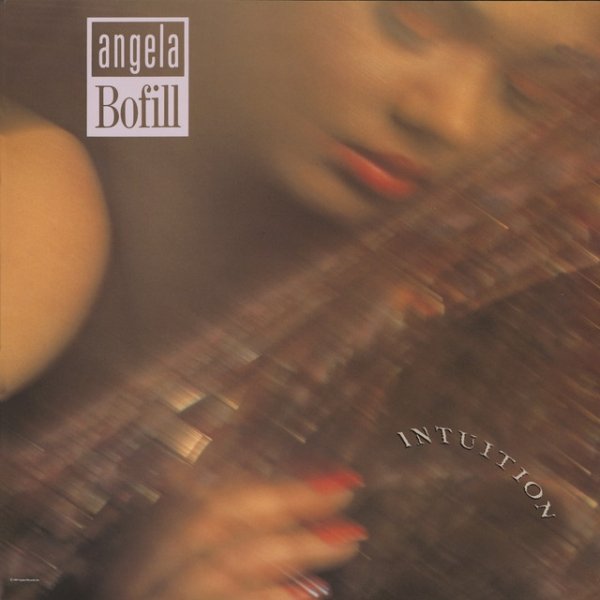 Angela Bofill Intuition, 1988