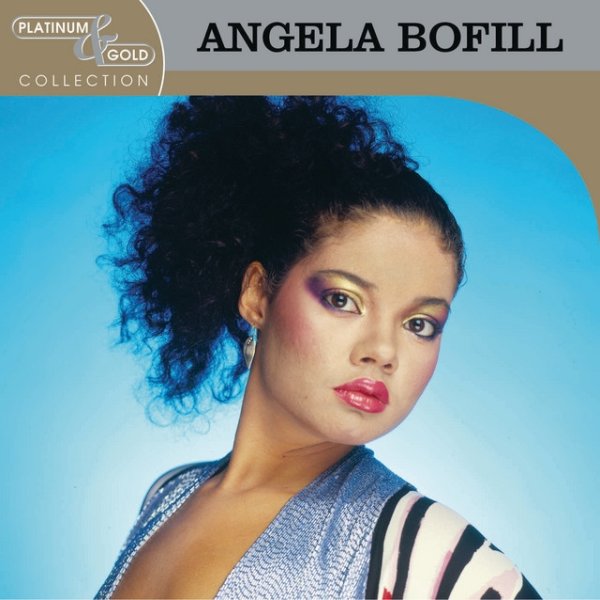 Angela Bofill Platinum & Gold Collection, 2003