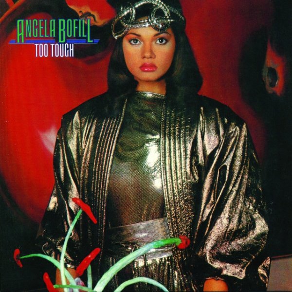 Angela Bofill Too Tough, 1983