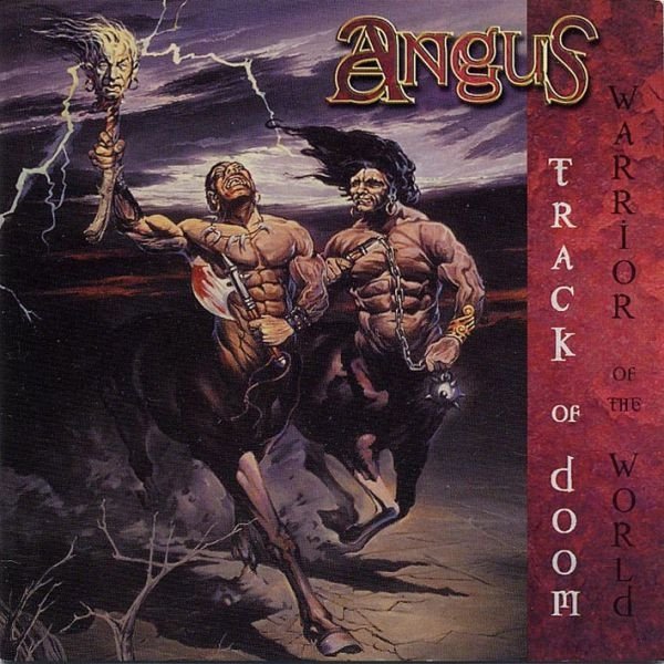 Angus Track Of Doom - Warrior Of The World, 2001