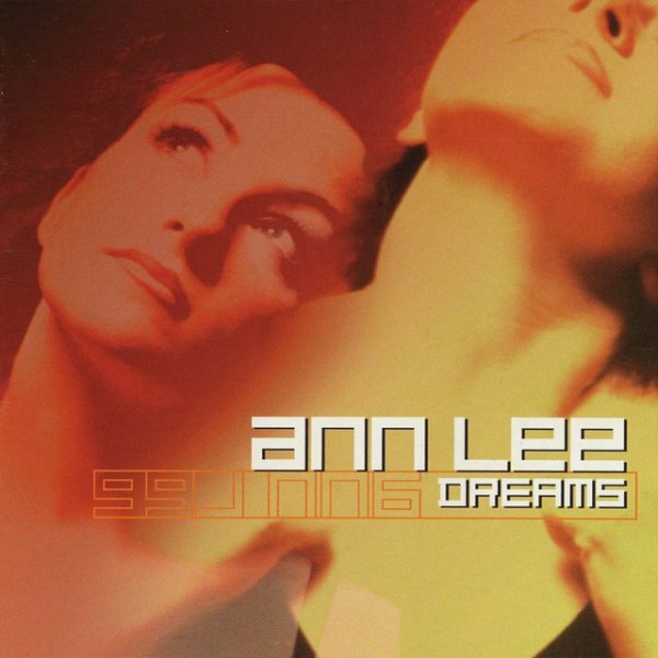 Ann Lee Dreams, 1999