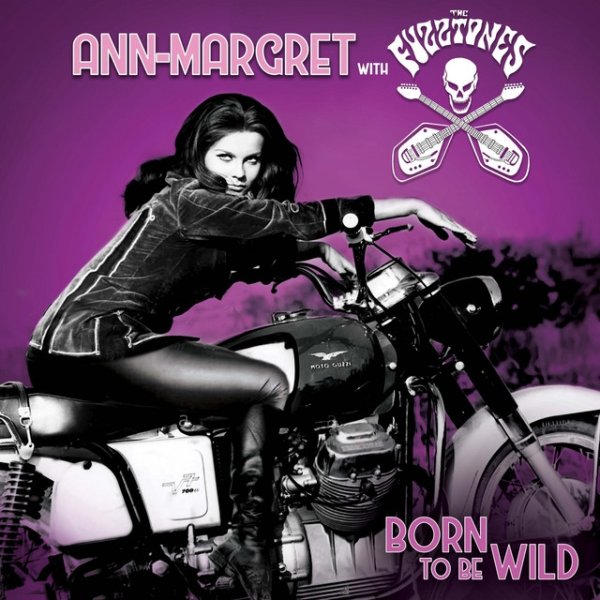 Born to Be Wild Album 