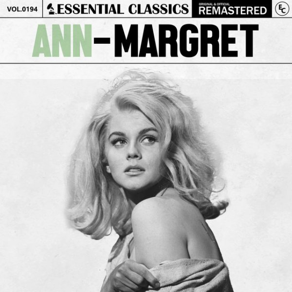 Essential Classics, Vol. 194: Ann-Margret Album 