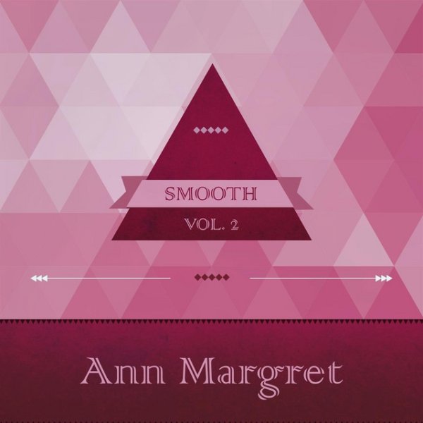 Ann-Margret Smooth, Vol. 1, 2015