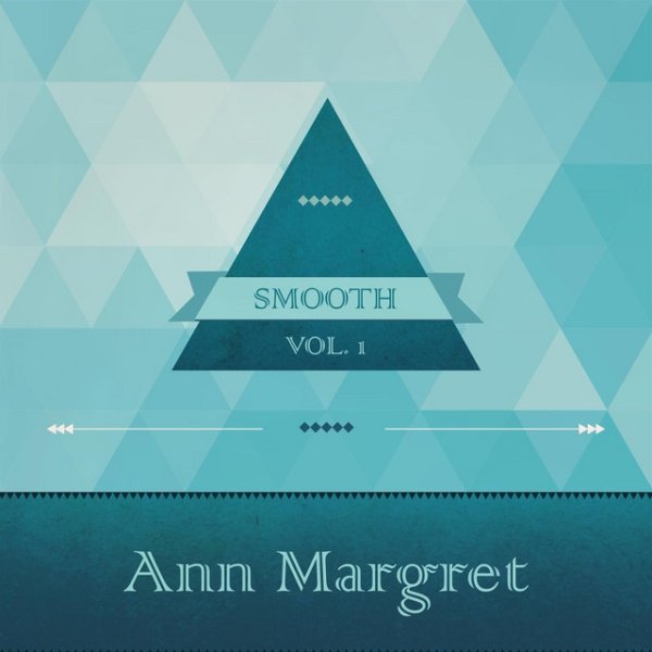 Ann-Margret Smooth, Vol. 2, 2015