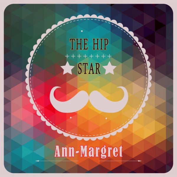 Ann-Margret The Hip Star, 2014