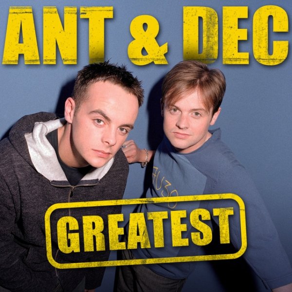 Ant & Dec Greatest, 2012