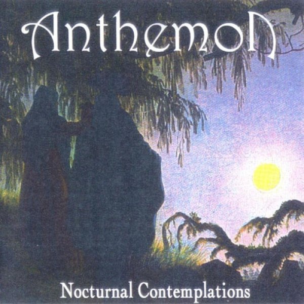 Anthemon Nocturnal Contemplations, 2001