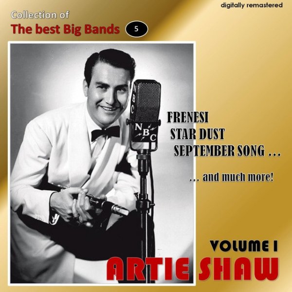 Collection of the Best Big Bands - Artie Shaw, Vol. 1 Album 