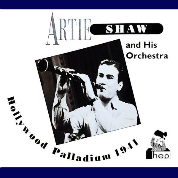 Artie Shaw Hollywood Palladium 1941, 1997