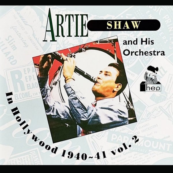 Artie Shaw In Hollywood 1940-41 Vol. 2, 1997