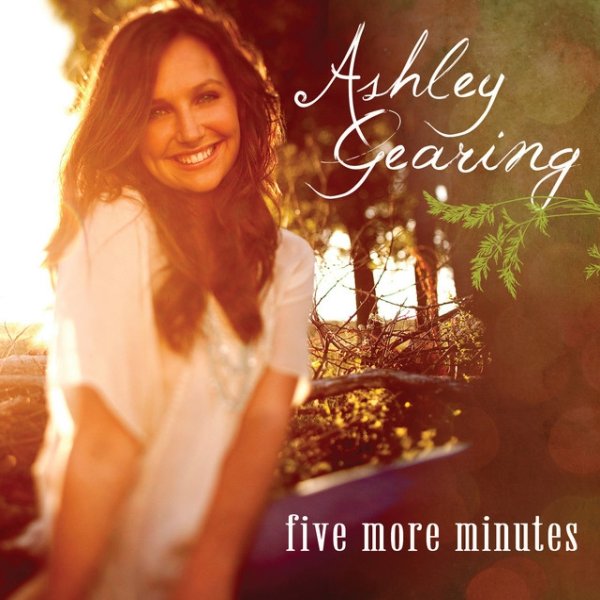 Album Ashley Gearing - Five More Minutes