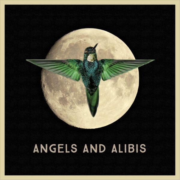 Angels and Alibis Album 