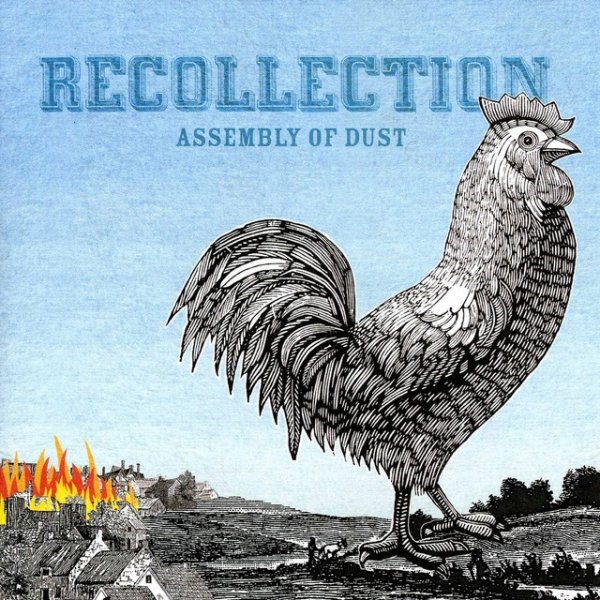 Album Assembly of Dust - Recollection