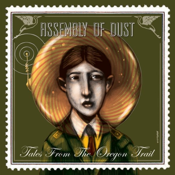 Assembly of Dust Tales from the Oregon Trail, 2016