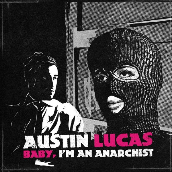 Baby, I'm An Anarchist Album 