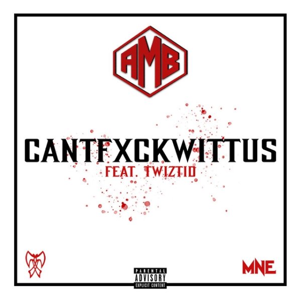 Cantfxckwittus Album 