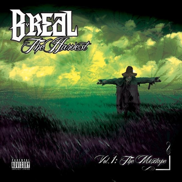 B-Real The Harvest Vol.1: The Mixtape, 2010