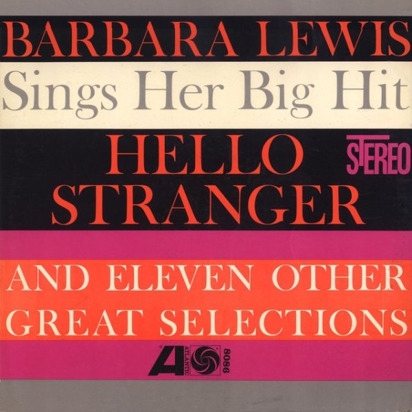 Barbara Lewis Hello Stranger, 1963