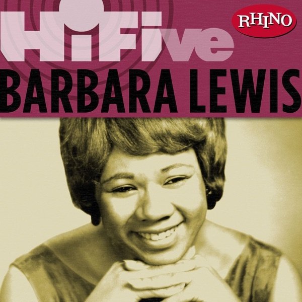 Rhino Hi-Five - Barbara Lewis Album 