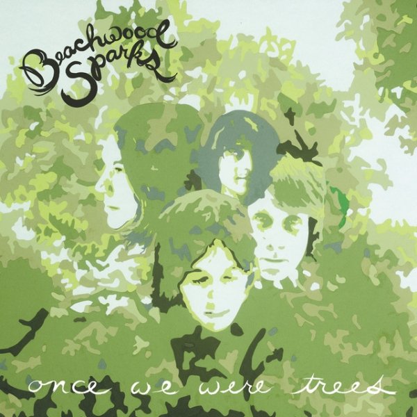 Beachwood Sparks Once We Were Trees, 2001