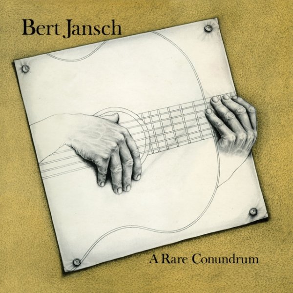 Bert Jansch A Rare Conundrum, 2009