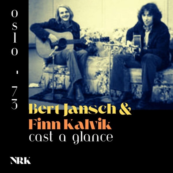 Bert Jansch Cast A Glance, 2024