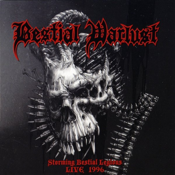 Bestial Warlust Storming Bestial Legions Live '96, 2017