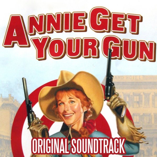 Betty Hutton Annie Get Your Gun, 2014