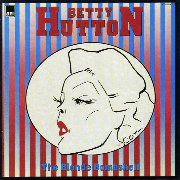 Betty Hutton Best of the Blonde Bombshell, 1992