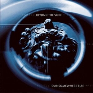 Album Beyond the Void - Our Somewhere Else