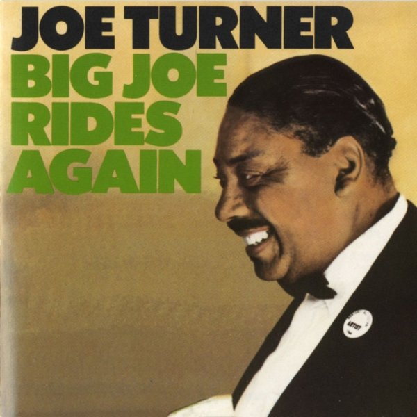 Big Joe Rides Again Album 