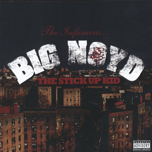 Album Big Noyd - The Stick Up Kid