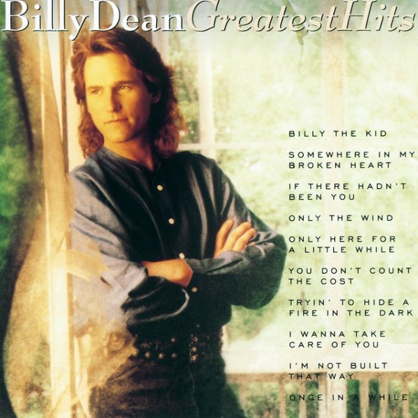 Billy Dean Greatest Hits, 1994