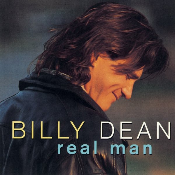 Billy Dean Real Man, 1998