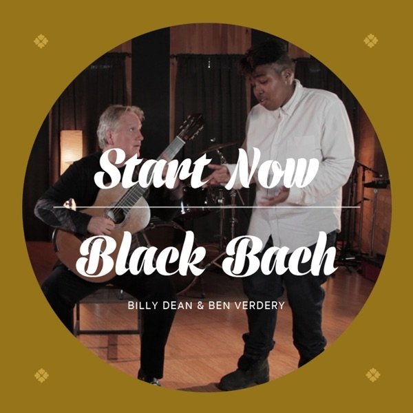 Start Now / Black Bach Album 