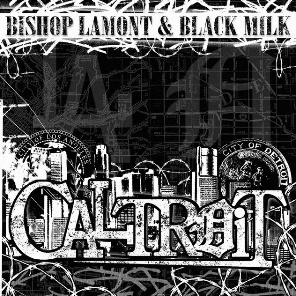 Album Bishop Lamont - Caltroit