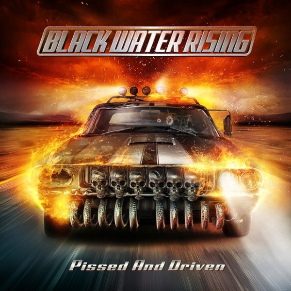 Pissed and Driven Album 