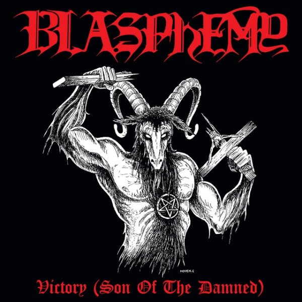 Blasphemy Victory (Son of the Damned), 2018