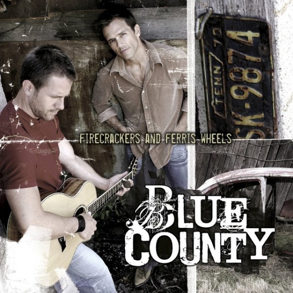 Album Blue County - Firecrackers And Ferriswheels